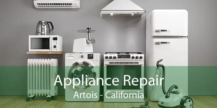 Appliance Repair Artois - California