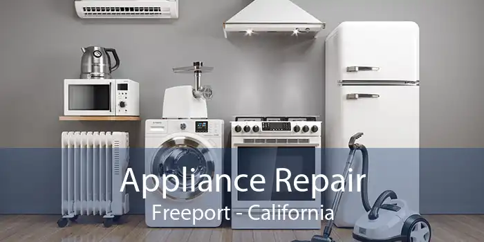 Appliance Repair Freeport - California