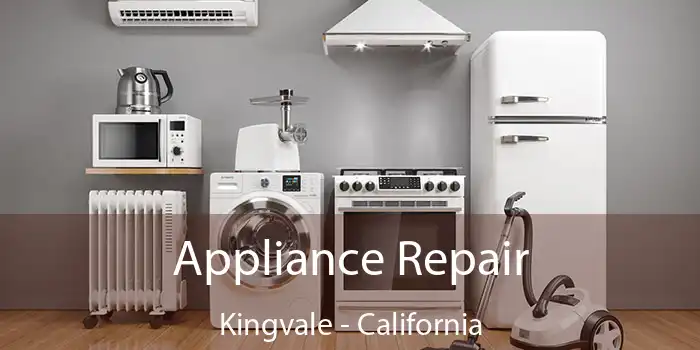 Appliance Repair Kingvale - California