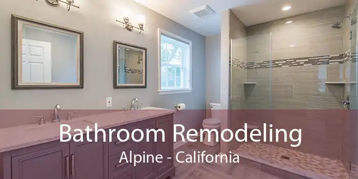 Bathroom Remodeling Alpine - California