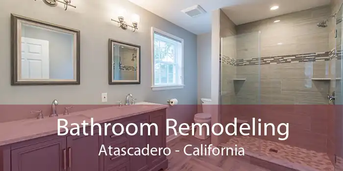 Bathroom Remodeling Atascadero - California