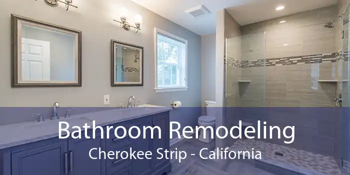 Bathroom Remodeling Cherokee Strip - California