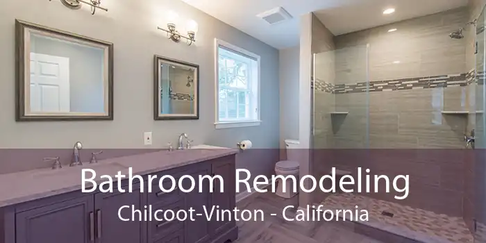 Bathroom Remodeling Chilcoot-Vinton - California