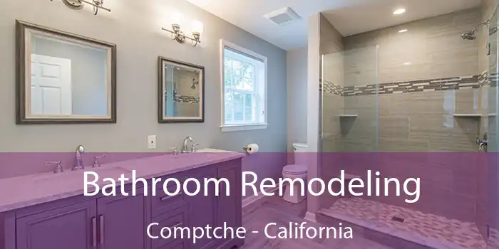 Bathroom Remodeling Comptche - California