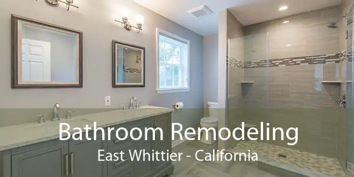 Bathroom Remodeling East Whittier - California