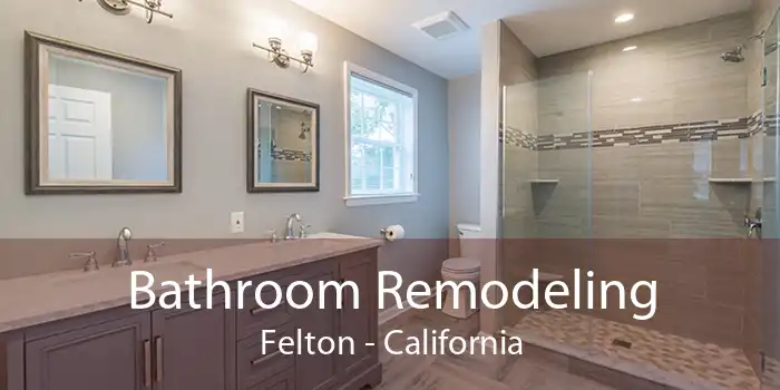 Bathroom Remodeling Felton - California