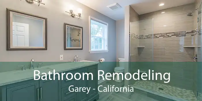 Bathroom Remodeling Garey - California