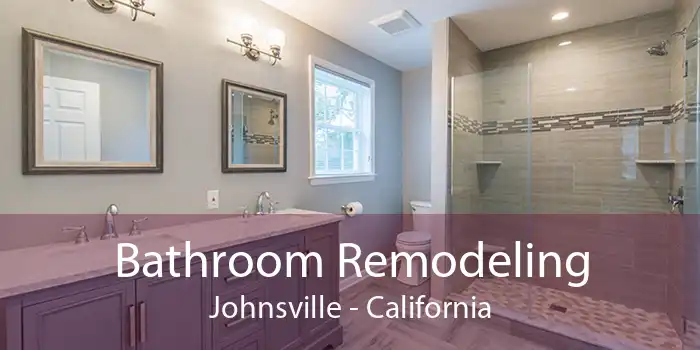 Bathroom Remodeling Johnsville - California