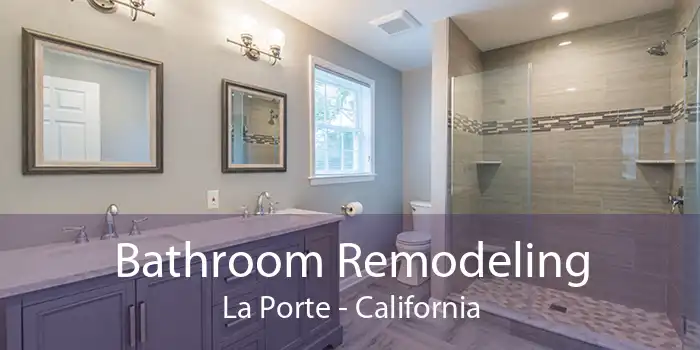 Bathroom Remodeling La Porte - California