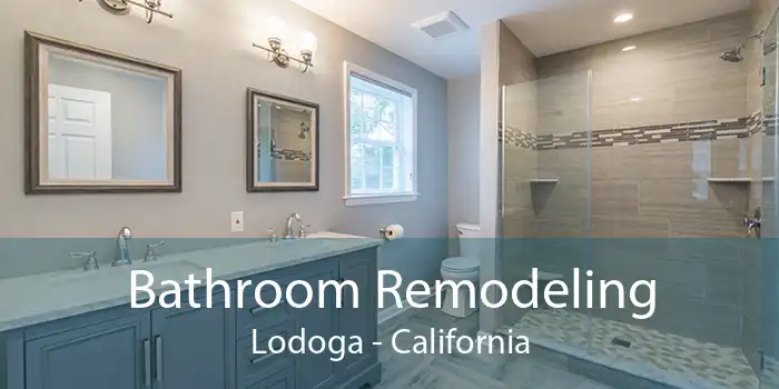 Bathroom Remodeling Lodoga - California