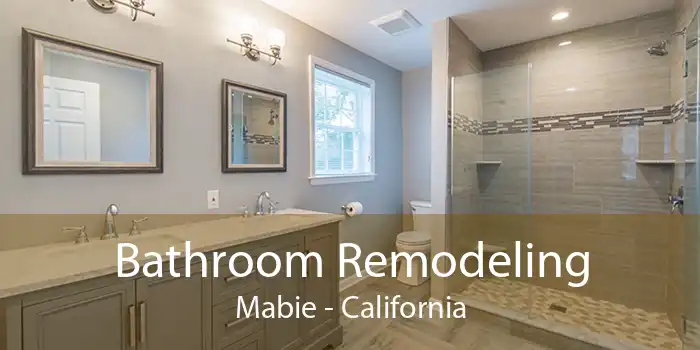 Bathroom Remodeling Mabie - California