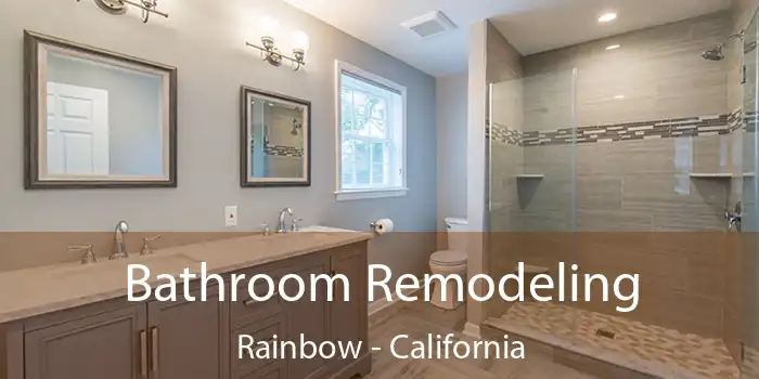 Bathroom Remodeling Rainbow - California