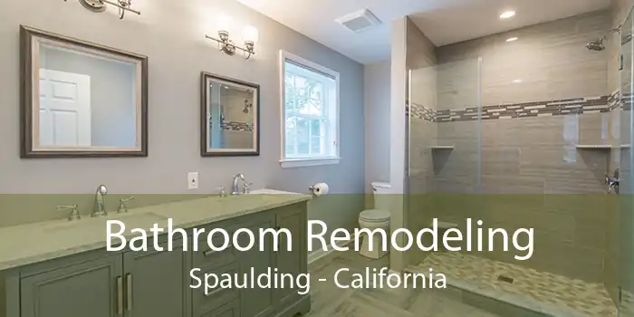 Bathroom Remodeling Spaulding - California