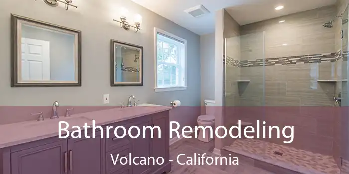 Bathroom Remodeling Volcano - California