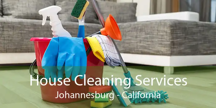 House Cleaning Services Johannesburg - California