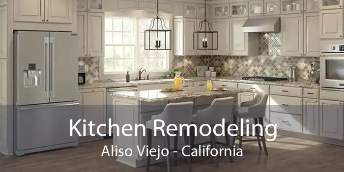 Kitchen Remodeling Aliso Viejo - California