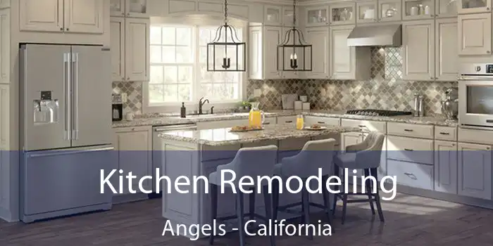 Kitchen Remodeling Angels - California