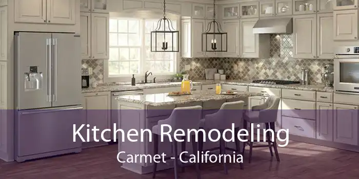 Kitchen Remodeling Carmet - California