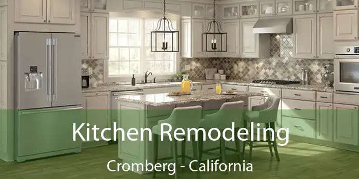 Kitchen Remodeling Cromberg - California