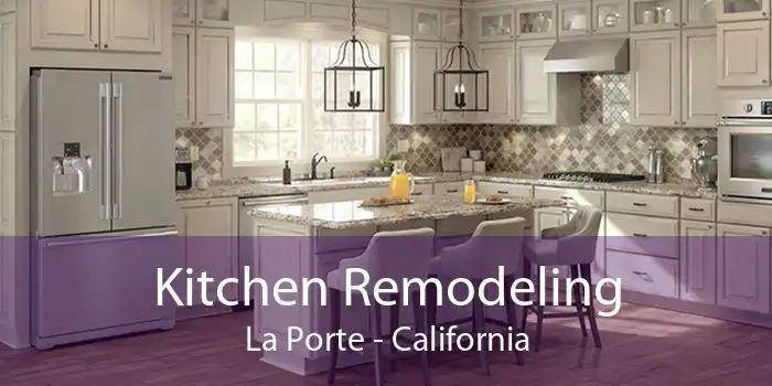 Kitchen Remodeling La Porte - California