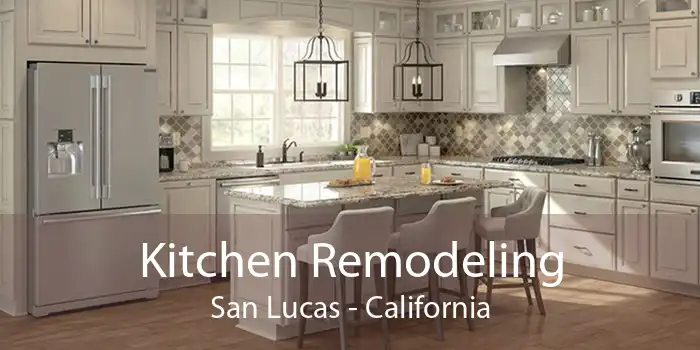 Kitchen Remodeling San Lucas - California