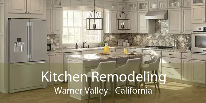 Kitchen Remodeling Warner Valley - California