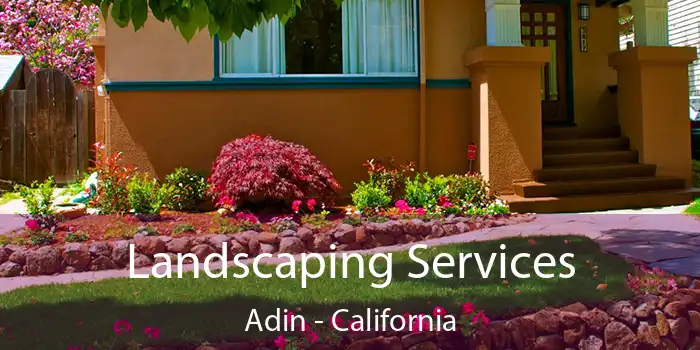 Landscaping Services Adin - California