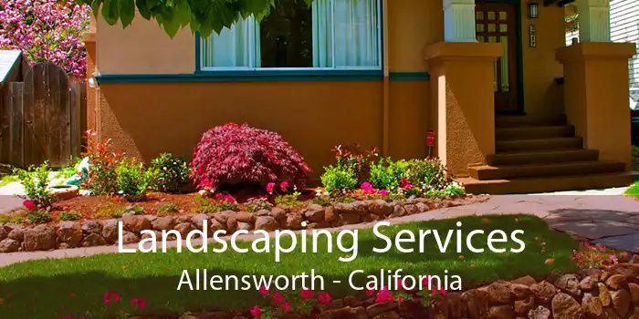 Landscaping Services Allensworth - California