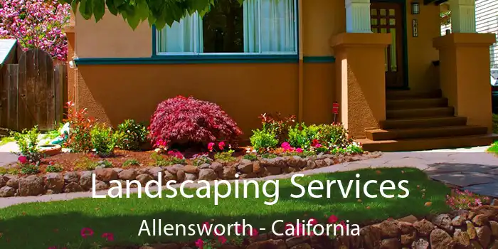 Landscaping Services Allensworth - California