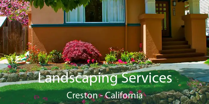 Landscaping Services Creston - California