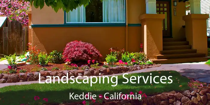 Landscaping Services Keddie - California