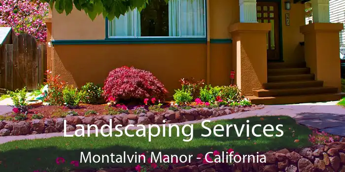 Landscaping Services Montalvin Manor - California