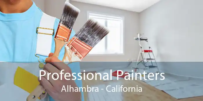 Professional Painters Alhambra - California