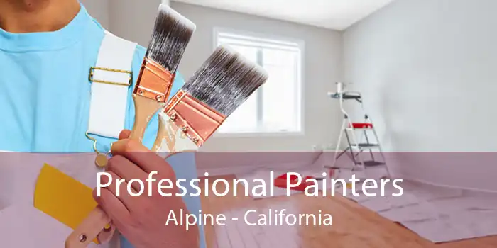 Professional Painters Alpine - California
