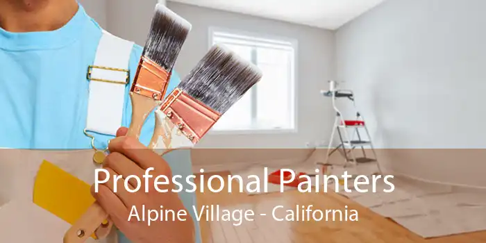 Professional Painters Alpine Village - California
