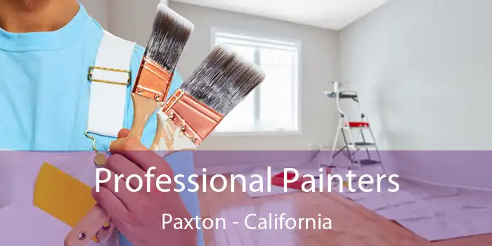 Professional Painters Paxton - California