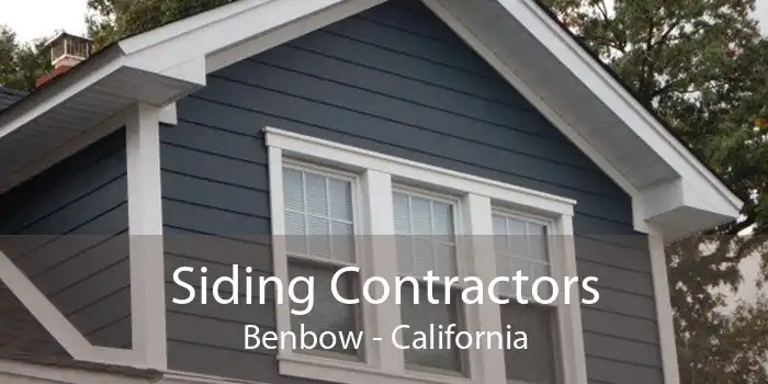 Siding Contractors Benbow - California