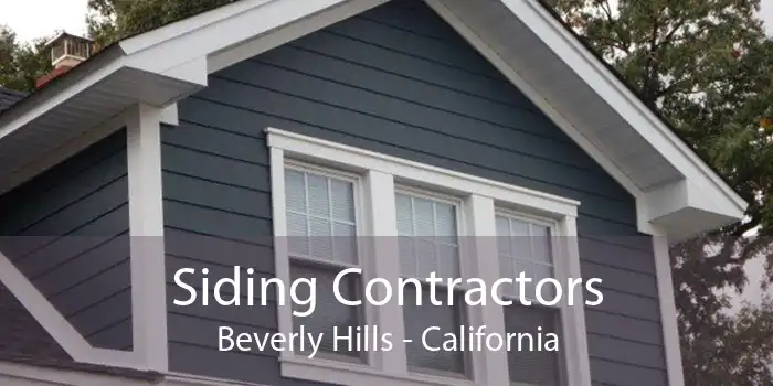 Siding Contractors Beverly Hills - California