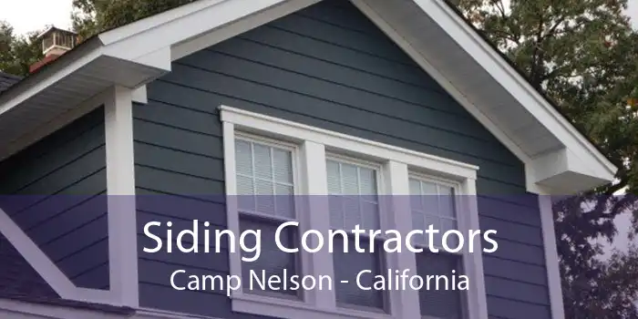 Siding Contractors Camp Nelson - California