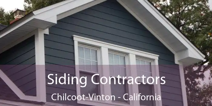 Siding Contractors Chilcoot-Vinton - California