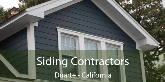Siding Contractors Duarte - California
