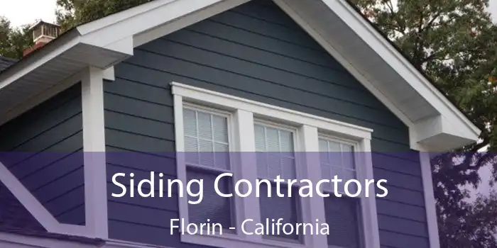 Siding Contractors Florin - California