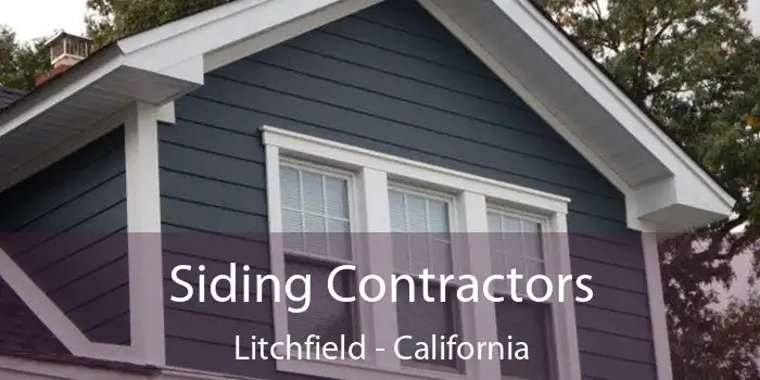 Siding Contractors Litchfield - California