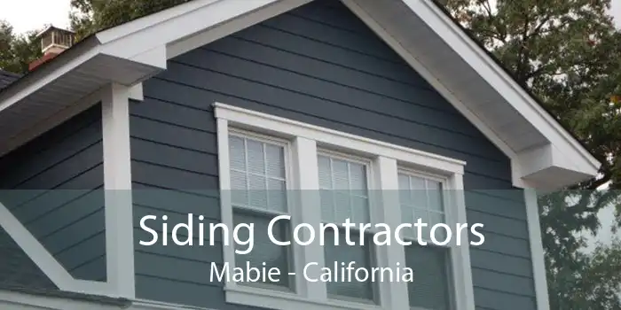Siding Contractors Mabie - California