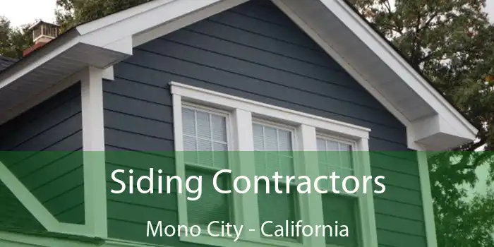 Siding Contractors Mono City - California