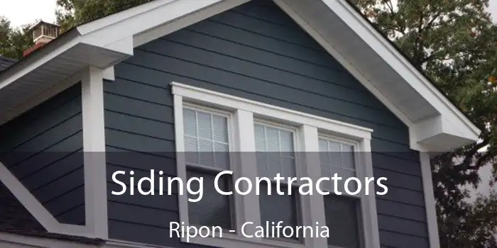 Siding Contractors Ripon - California