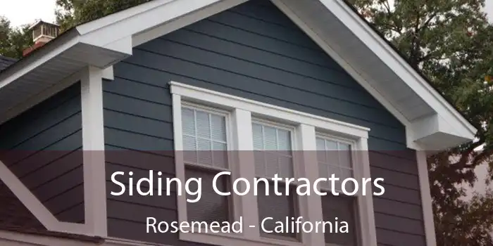 Siding Contractors Rosemead - California