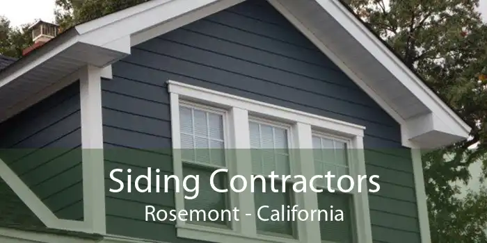 Siding Contractors Rosemont - California