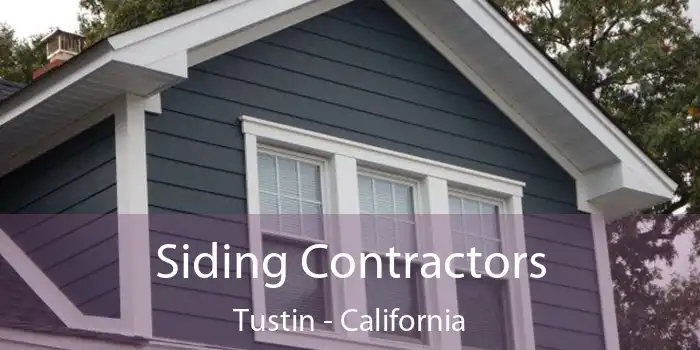 Siding Contractors Tustin - California