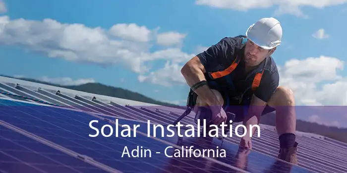 Solar Installation Adin - California